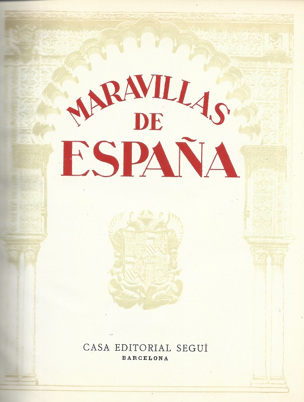 1910 Maravillas De España. Título 1910 Maravillas De España. Título