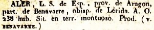 Aler, L.S. de Esp., prov. de Aragón, part. de Benavarre, Obisp. de Lérida. A.O. 238 hab. Sit. en territorio montuoso. Prod. (v. BENAVARRE).