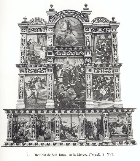 Retablo de San Jorge, en la Merced (Teruel). Siglo XVI.